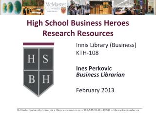 High School Business Heroes Research Resources