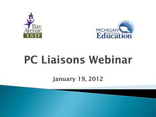 PC Liaisons Webinar