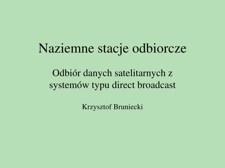 naziemne stacje odbiorcze