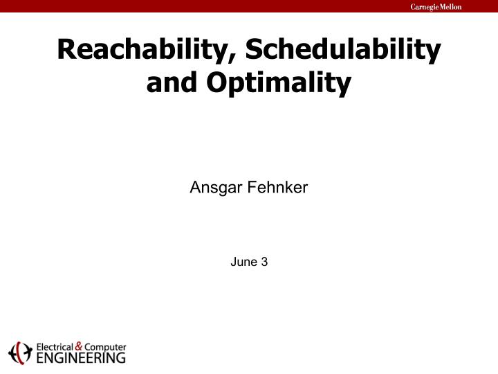 reachability schedulability and optimality
