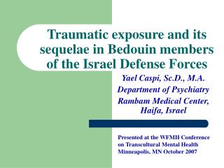 Traumatic exposure and its sequelae in Bedouin members of the Israel Defense Forces