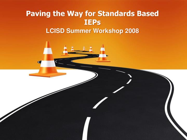 paving the way for standards based ieps