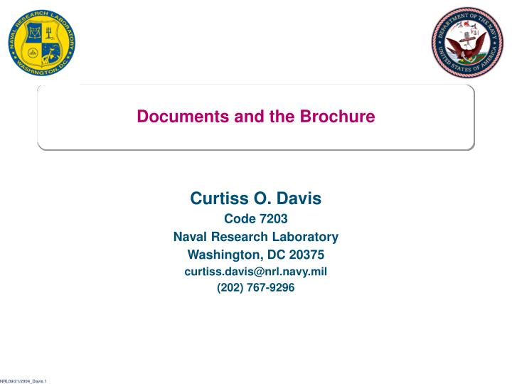 documents and the brochure