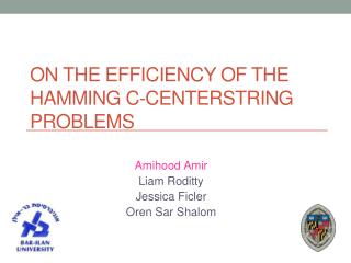 On the Efficiency of the Hamming C- Centerstring Problems