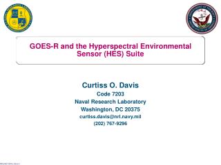 GOES-R and the Hyperspectral Environmental Sensor (HES) Suite