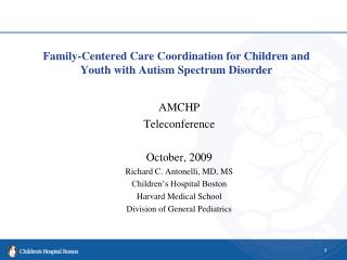 Family-Centered Care Coordination for Children and Youth with Autism Spectrum Disorder