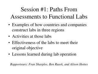 Session #1: Paths From Assessments to Functional Labs