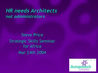 HR needs Architects not administrators