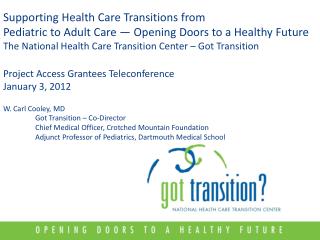 Supporting Health Care Transitions from