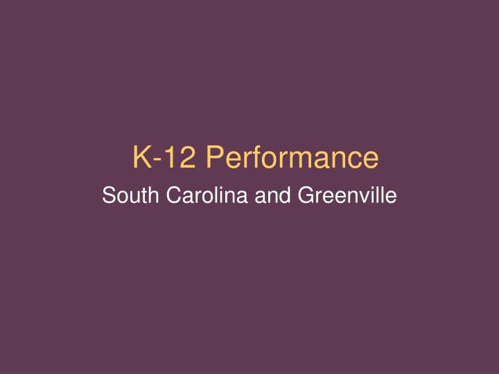 k 12 performance
