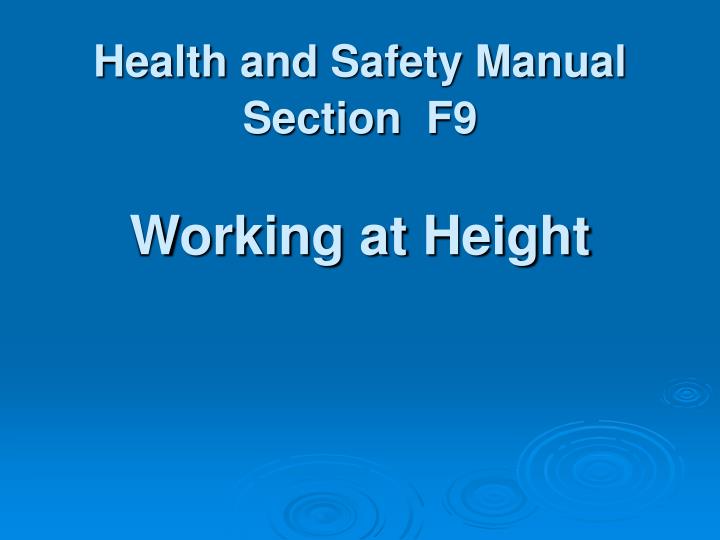 health and safety manual section f9 working at height