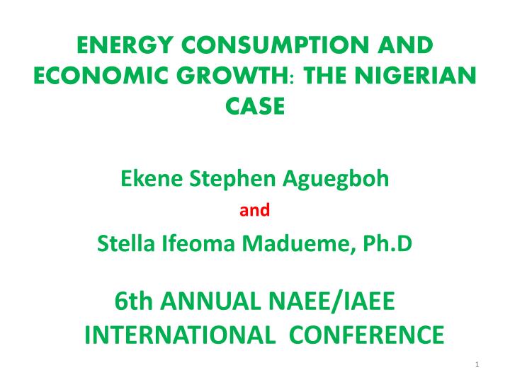 energy consumption and economic growth the nigerian case