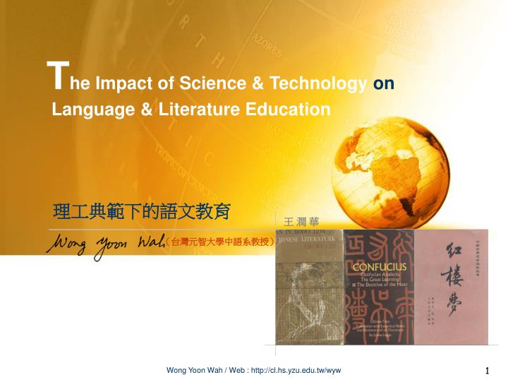 t he impact of science technology on language literature education