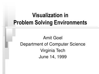 Visualization in Problem Solving Environments