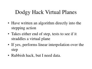 Dodgy Hack Virtual Planes