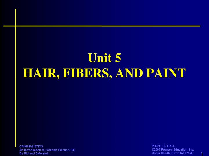 unit 5 hair fibers and paint