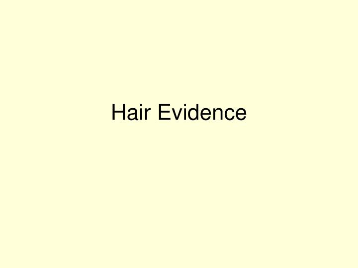 hair evidence