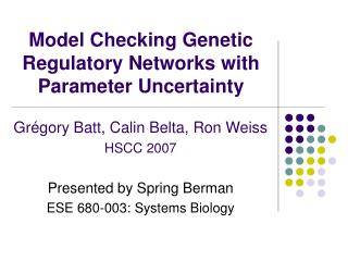 Model Checking Genetic Regulatory Networks with Parameter Uncertainty