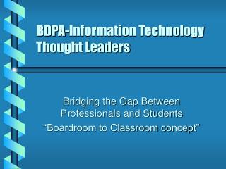 BDPA-Information Technology Thought Leaders