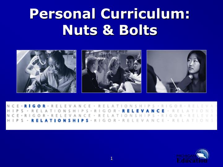 personal curriculum nuts bolts