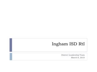 Ingham ISD RtI