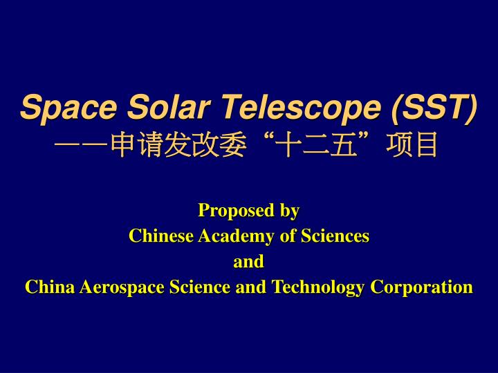 space solar telescope sst