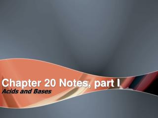 Chapter 20 Notes, part I