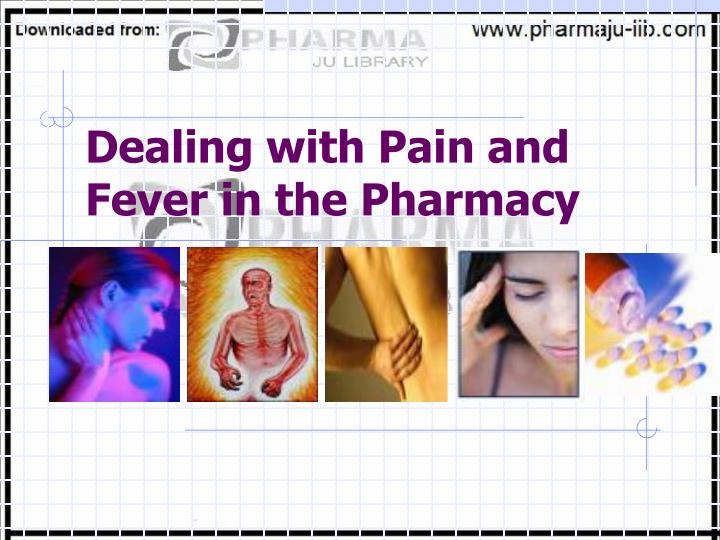 dealing with pain and fever in the pharmacy