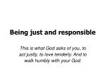 Being just and responsible - slide 1