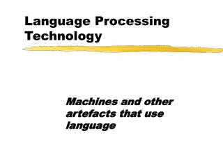 Language Processing Technology