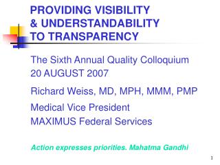 PROVIDING VISIBILITY &amp; UNDERSTANDABILITY TO TRANSPARENCY