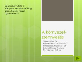 a k rnyezet szennyez s
