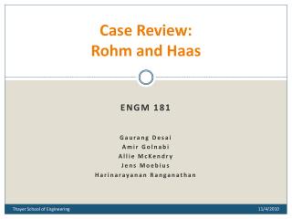 Case Review: Rohm and Haas