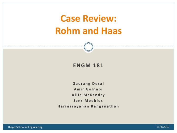 case review rohm and haas