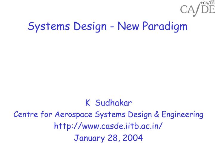 systems design new paradigm