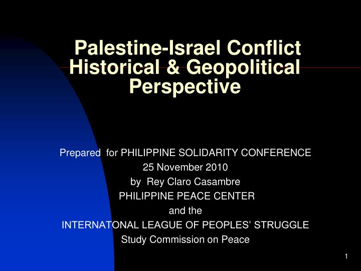 palestine israel conflict historical geopolitical perspective