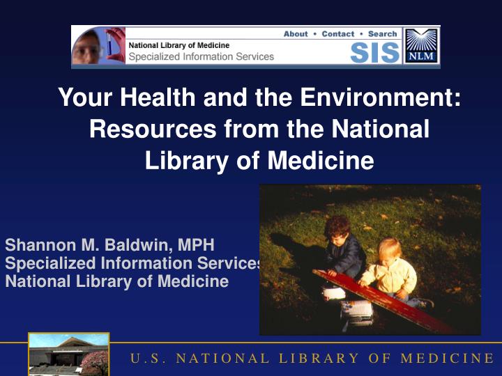 your health and the environment resources from the national library of medicine