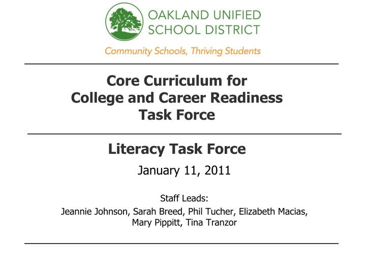 core curriculum for college and career readiness task force literacy task force