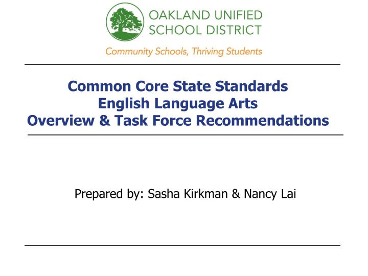 common core state standards english language arts overview task force recommendations