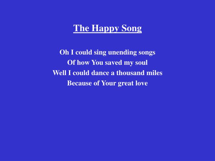 the happy song