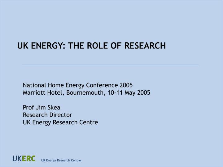 uk energy the role of research