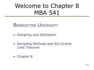 Welcome to Chapter 8 MBA 541