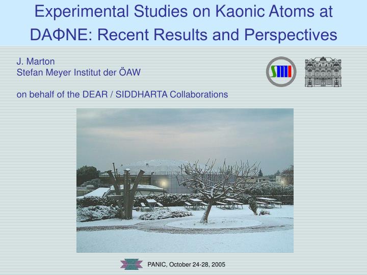 experimental studies on kaonic atoms at da ne recent results and perspectives