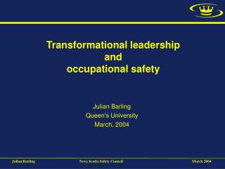 Transformational leadership and occupational safety