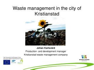 Waste management in the city of Kristianstad