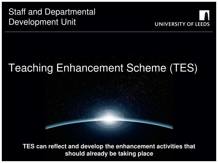 teaching enhancement scheme tes