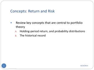 Concepts: Return and Risk