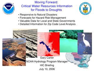 Moving Forward: Critical Water Resources Information for Floods to Droughts