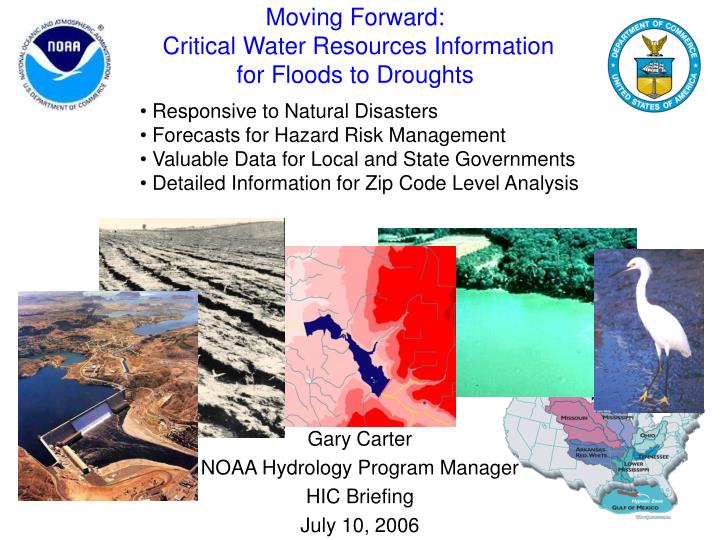 moving forward critical water resources information for floods to droughts