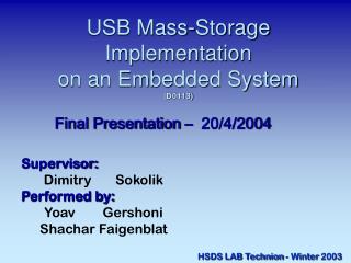 USB Mass-Storage Implementation on an Embedded System (D0113)